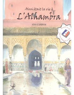 What life was like in La Alhambra - In various languages 2