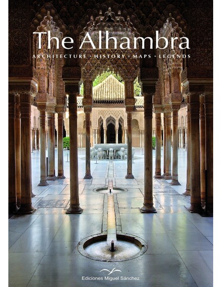 La Alhambra: arquitectura · historia · planos · leyendas- En varios idiomas