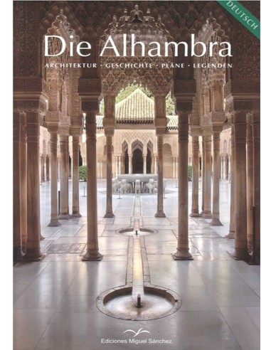 La Alhambra: arquitectura · historia...