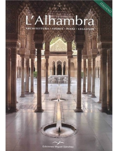 La Alhambra: arquitectura · historia...